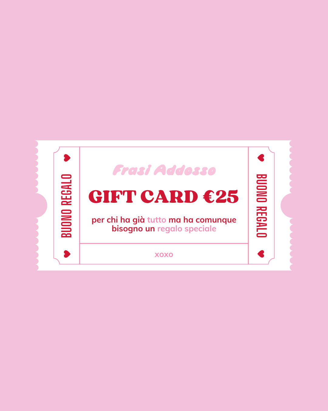 Gift Card €25 – Frasi Addosso