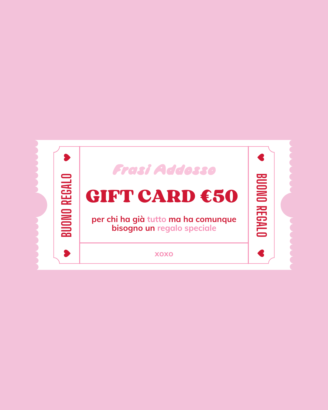 Gift Card €50 – Frasi Addosso