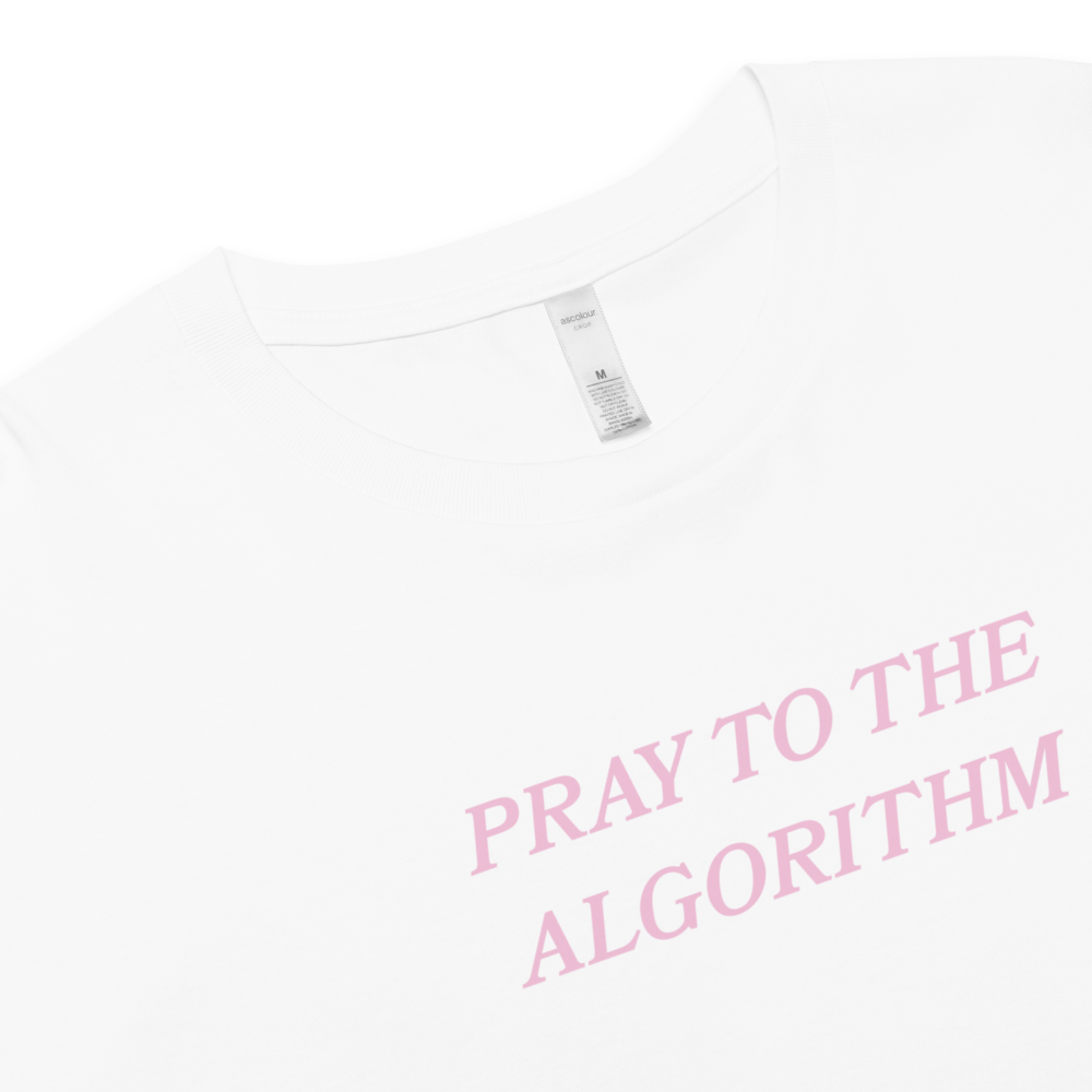 Pray to the algorithm cropped t-shirt